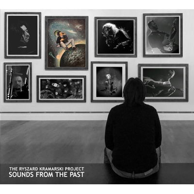 Cover for Sounds from the Past 2cd 2020 Version Di · Trkproject ( the Ryszard Kramarski Proje (CD) (2020)