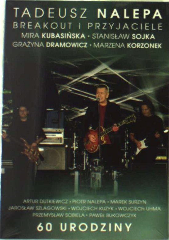 Cover for Tadeusz Nalepa · 60 Urodziny+ 70min Cd (DVD) (2006)