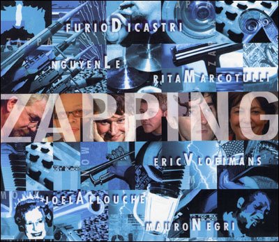 Cover for Di Castri, Nguyen Le, Marcotulli · Zapping (CD) (2008)