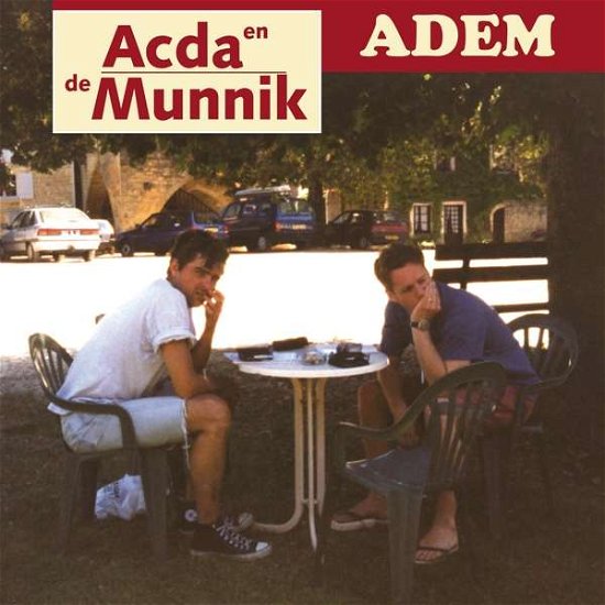 Cover for Acda en De Munnik &amp; Adem · Het Beste Van Acda en De Munnik (LP) (2016)