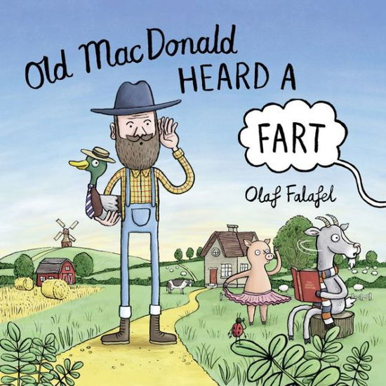 Cover for Olaf Falafel · Old MacDonald Heard a Fart (Hardcover Book) (2017)