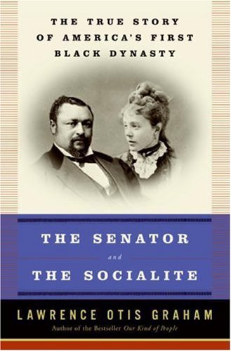 Cover for Lawrence Otis Graham · The Senator and the Socialite LP (Paperback Book) (2006)