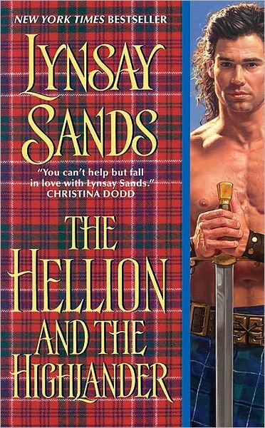 Cover for Lynsay Sands · The Hellion and the Highlander - Historical Highlands (Paperback Bog) (2010)