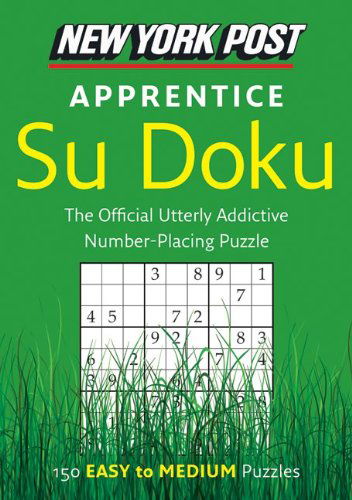 Cover for None · New York Post Apprentice Su Doku: Medium (Paperback Book) [Csm edition] (2009)