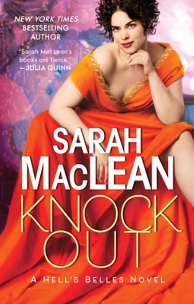 Cover for Sarah MacLean · Knockout: A Hell's Belles Novel - Hell's Belles (Paperback Book) (2023)