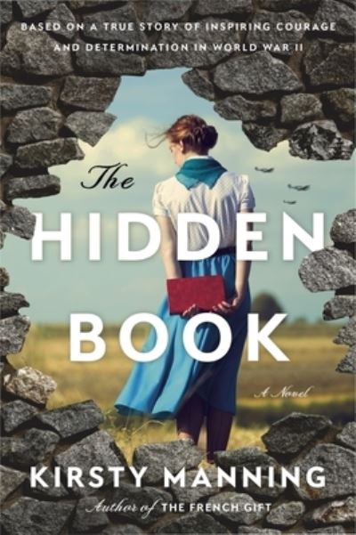 The Hidden Book: A Novel - Kirsty Manning - Książki - HarperCollins - 9780063142794 - 13 sierpnia 2024