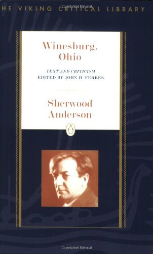 Cover for Sherwood Anderson · Winesburg, Ohio: Text and Criticism - Critical Library, Viking (Pocketbok) [Revised edition] (1996)