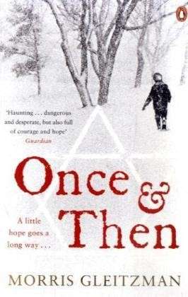 Cover for Morris Gleitzman · Once &amp; Then (Taschenbuch) (2009)