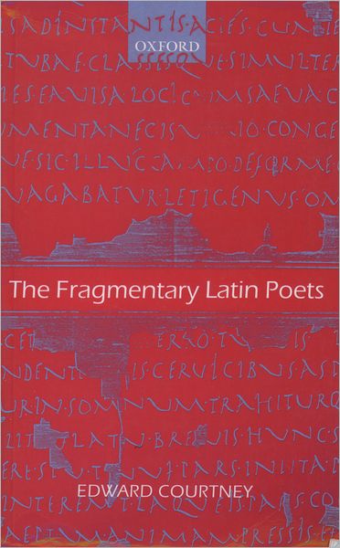 Cover for Courtney · The Fragmentary Latin Poets (Paperback Book) [2 Rev edition] (2003)