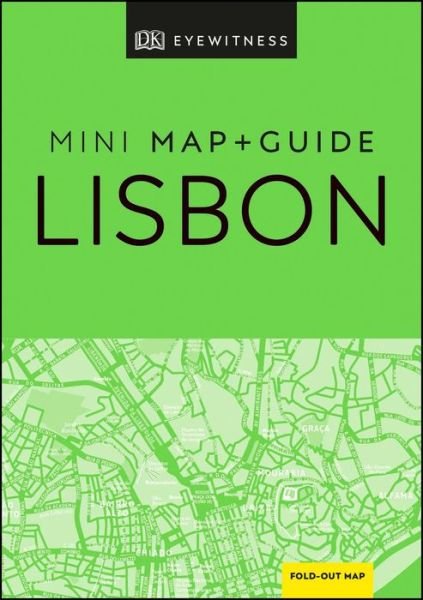 Cover for DK Eyewitness · DK Eyewitness Lisbon Mini Map and Guide - Pocket Travel Guide (Paperback Bog) (2020)