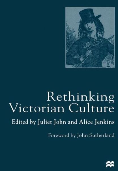 Cover for J. John · Rethinking Victorian Culture (Inbunden Bok) [2000 edition] (2000)