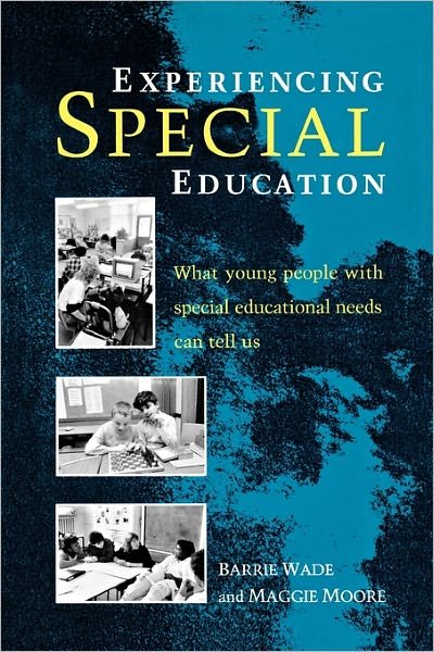 Cover for Wade · Experiencing Special Education (Paperback Book) (1992)