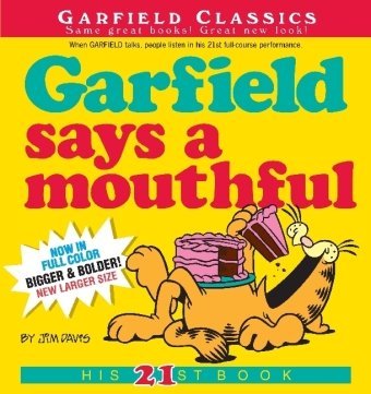 Cover for Jim Davis · Garfield Says A Mouthful: His 21st Book - Garfield (Paperback Book) (2010)