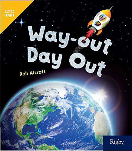 Way-out Day Out : Leveled Reader Grade 2 - Houghton Mifflin Harcourt - Books - Houghton Mifflin - 9780358262794 - September 25, 2019