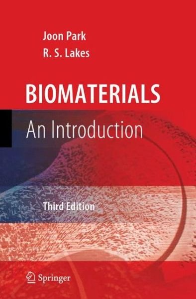 Cover for Joon Park · Biomaterials: An Introduction (Hardcover Book) [3rd ed. 2007 edition] (2007)