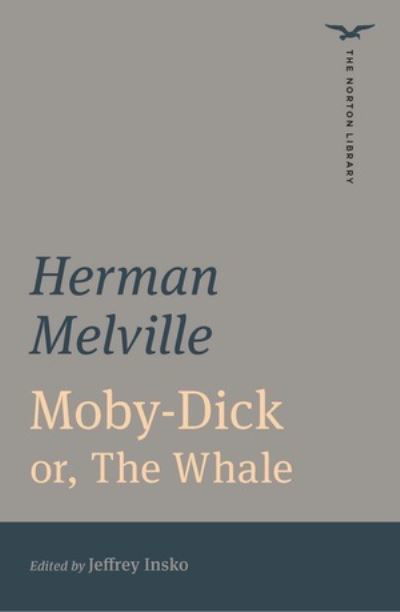 Cover for Herman Melville · Moby-Dick (The Norton Library) - The Norton Library (Taschenbuch) (2023)