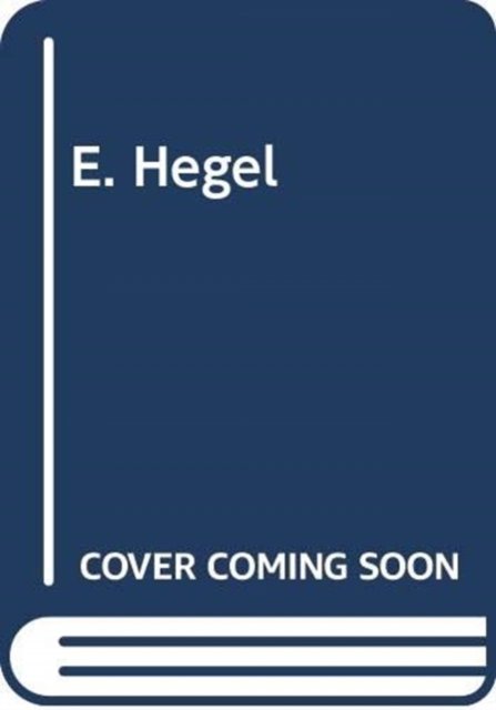 Cover for Andrew Wyatt · E. Hegel (Hardcover Book) (2007)