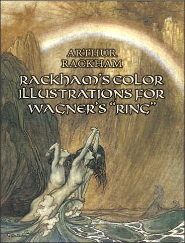 Cover for Arthur Rackham · Rackham'S Color Illustrations for Wagner's &quot;Ring (Paperback Book) (2010)