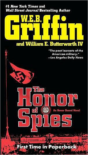 Cover for W.E.B. Griffin · The Honor of Spies - Honor Bound (Paperback Book) [Reprint edition] (2010)