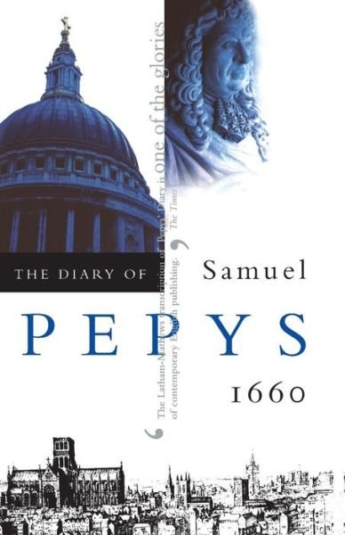 Cover for Samuel Pepys · The Diary of Samuel Pepys, Vol. 1: 1660 (Taschenbuch) [New Ed edition] (2000)