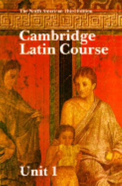 Cover for North American Cambridge Classics Project · Cambridge Latin Course Unit 1 Student's book North American edition - North American Cambridge Latin Course (Hardcover Book) [3 Revised edition] (1988)