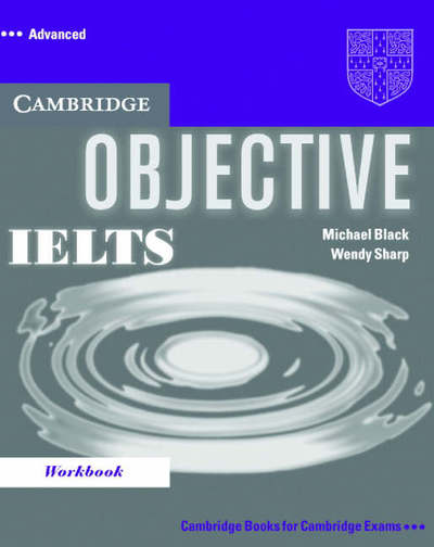 Cover for Annette Capel · Objective IELTS Advanced Workbook - Objective (Paperback Book) (2006)