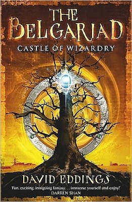 Cover for David Eddings · Belgariad 4: Castle of Wizardry - The Belgariad (RHCP) (Paperback Book) (2007)