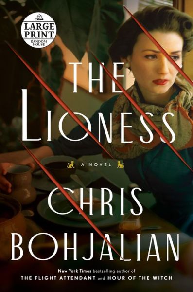 Cover for Chris Bohjalian · The Lioness (Paperback Book) (2022)