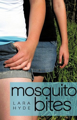 Cover for Lara Hyde · Mosquito Bites (Paperback Book) (2009)