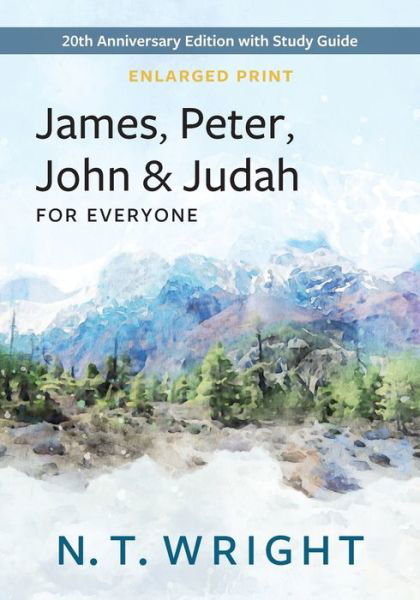 Cover for N. T. Wright · James, Peter, John and Judah for Everyone (Buch) (2023)
