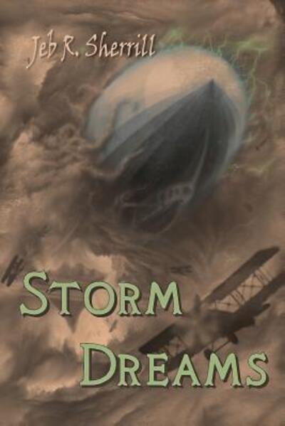Cover for Jeb R Sherrill · Storm Dreams (Paperback Book) (2016)