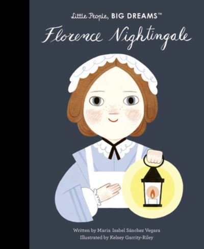 Florence Nightingale - Maria Isabel Sanchez Vegara - Livres - Quarto Publishing Group UK - 9780711270794 - 12 avril 2022