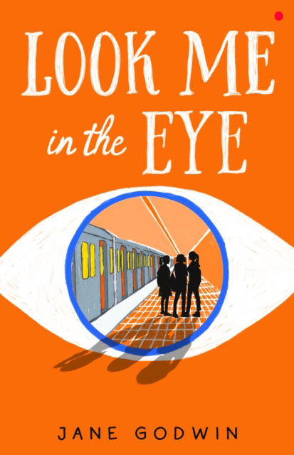 Cover for Jane Godwin · Look Me in the Eye (Paperback Book) (2024)