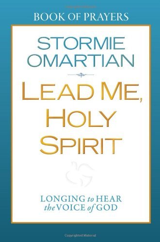 Cover for Stormie Omartian · Lead Me, Holy Spirit Book of Prayers: Longing to Hear the Voice of God (Taschenbuch) (2012)