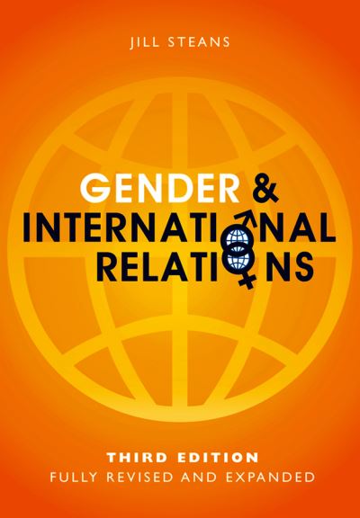 Cover for Steans, Jill (University of Birmingham) · Gender and International Relations (Paperback Book) (2013)
