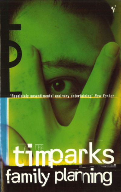 Cover for Tim Parks · Family Planning (Paperback Book) (1998)