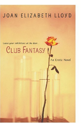 Cover for Joan Elizabeth Lloyd · Club Fantasy (Paperback Book) (2004)