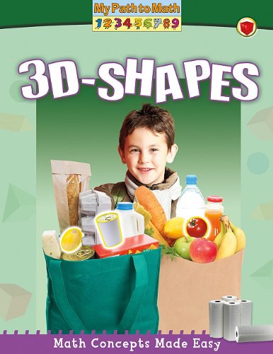 Cover for Marina Cohen · 3-d Shapes (My Path to Math) (Hardcover Book) (2010)