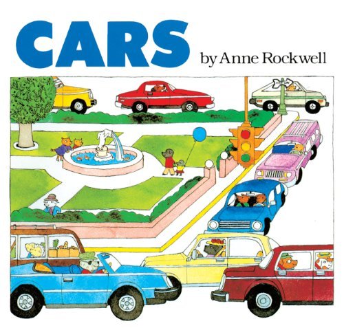 Cover for Anne Rockwell · Cars (Hardcover Book) [Turtleback School &amp; Library Binding edition] (1992)