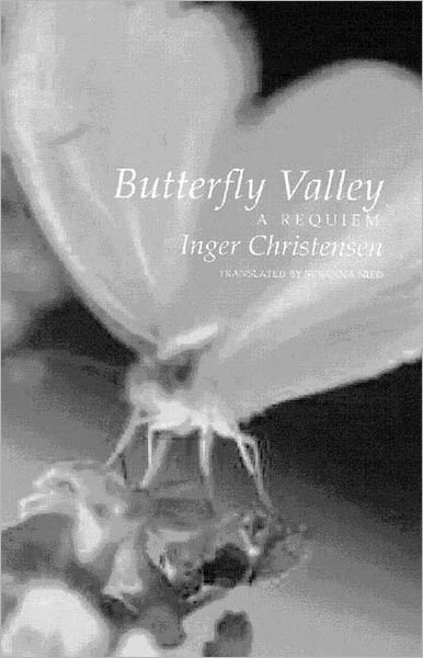 Cover for Inger Christensen · Butterfly Valley: a Requiem (Pocketbok) (2004)