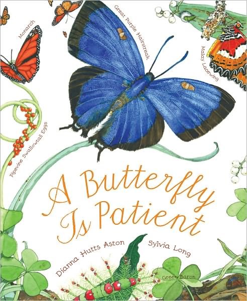 Cover for Dianna Hutts Aston · Butterfly Is Patient (Hardcover Book) (2011)