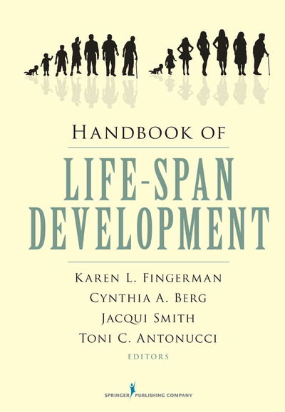 Cover for Fingerman, Karen L, Phd · Handbook of Lifespan Development (Hardcover Book) (2010)