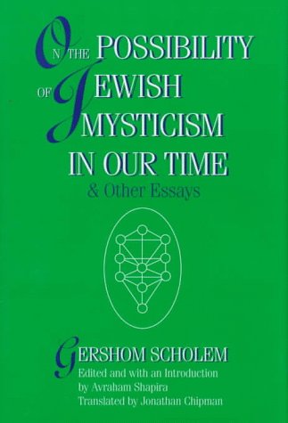 Cover for Gershom S Scholem · On the Possibility of Jewish Mysticism in Our Time (Innbunden bok) [1st edition] (1997)