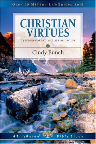 Cover for Cindy Bunch · Christian Virtues (Lifeguide Bible Studies) (Paperback Book) [Revised edition] (2003)