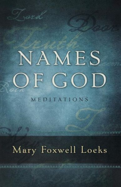 Cover for Mary Loeks · Names of God (Paperback Book) (2008)