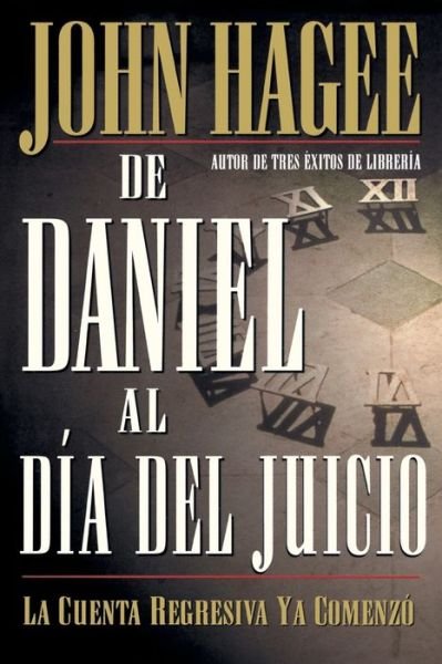 Cover for John Hagee · De Daniel Al Día Del Juicio (Paperback Book) (2000)