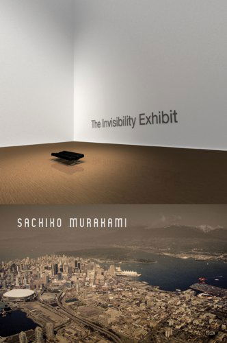 Cover for Sachiko Murakami · The Invisibility Exhibit (Paperback Book) (2008)