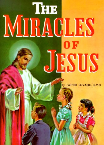 Cover for Lawrence G. Lovasik · The Miracles of Jesus (10-pack of Pamphlets) (Paperback Book) (1978)