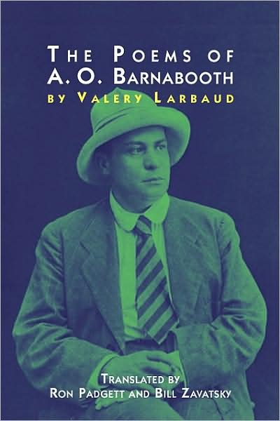 Cover for Valery Larbaud · Poems of A. O. Barnabooth (Paperback Book) (2008)