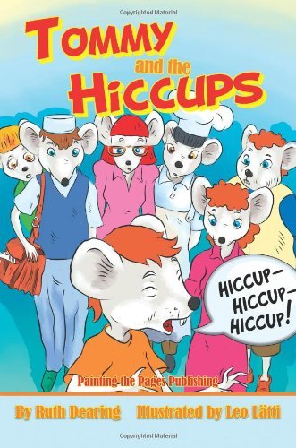 Cover for Ruth Dearing · Tommy and the Hiccups (Paperback Bog) (2013)